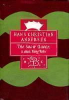 Snow Queen and Other Fairy Tales 