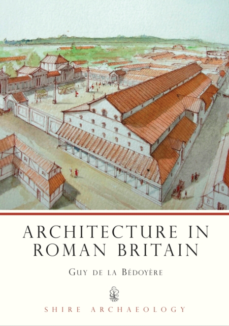 Architecture in Roman Britain 