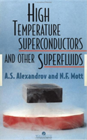 High Temperature Superconductors And Other Superfluids 