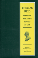 Thomas Reid - Essays on the Active Powers of Man 