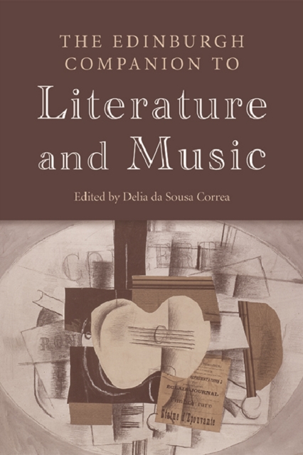 Edinburgh Companion to Literature and Music 
