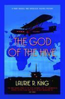 God of the Hive A thrilling mystery for Mary Russell and Sherlock Holmes