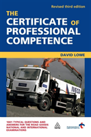 Certificate of Professional Competence 1001 Typical Questions and Answers for the Road Goods Haulage National and International Examination