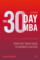 30 Day MBA Your Fast Track Guide to Busin