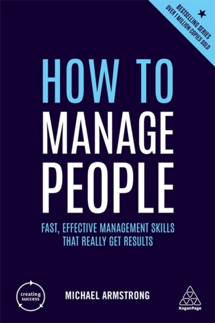 How to Manage People Fast, Effective Management Ski