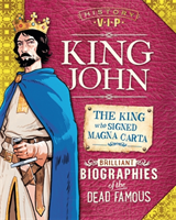 History VIPs: King John 