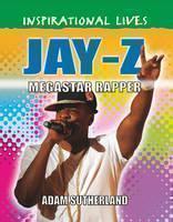 Inspirational Lives: Jay Z 