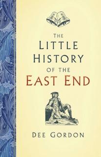 Little History of the East End 