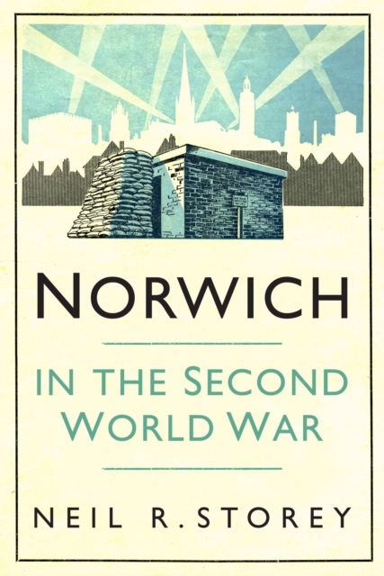 Norwich in the Second World War 
