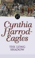 Long Shadow The Morland Dynasty, Book 6