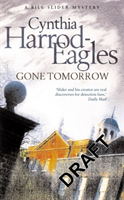 Gone Tomorrow A Bill Slider Mystery (9)