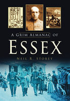 Grim Almanac of Essex 