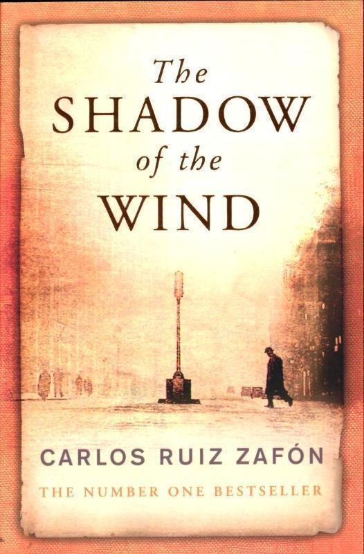 Shadow of the Wind The Cemetery of Forgotten Book