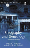 Geography and Genealogy Locating Personal Pasts
