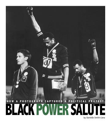 Black Power Salute: How a Photograph Captured a Political Protest How a Photograph Captured a Po