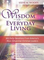 Wisdom for Everyday Living 365 Days of Inspiration from A
