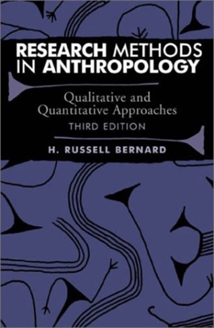 Research Methods in Anthropology Qualitative and Quantitative A
