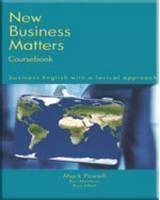 New Business Matters Business English with a Lexica