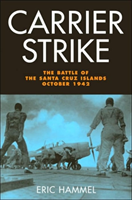 Carrier Strike The Battle of the Santa Cruz I