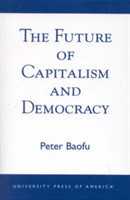Future of Capitalism and Democracy 