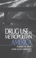 Drug Use in Metropolitan America 