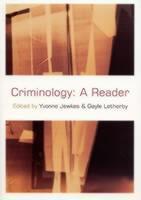 Criminology A Reader