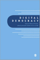 Digital Democracy Issues of Theory and Practice
