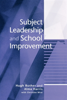 Subject Leadership and School Improvement 