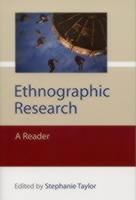 Ethnographic Research A Reader