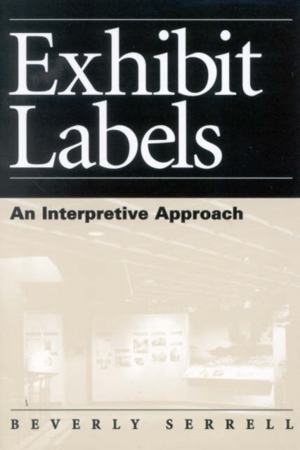 Exhibit Labels An Interpretive Approach