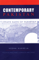 Contemporary Pakistan Political Processes, Conflicts and Crises