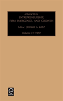 Advances in Entrepreneurship, Firm Emergence and Growth 
