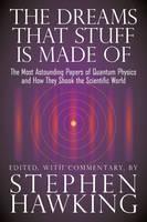 Dreams That Stuff Is Made Of The Most Astounding Papers of