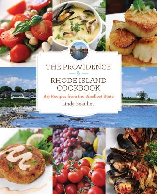 Providence & Rhode Island Cookbook Big Recipes From The Smallest