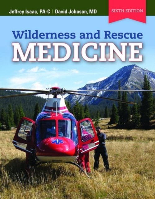 Wilderness And Rescue Medicine 