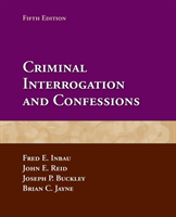 Criminal Interrogation And Confessions 