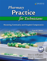Pharmacy Practice for Technicians Text with Study Partner CD