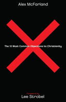 10 Most Common Objections to Christianity 