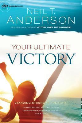 Your Ultimate Victory Stand Strong in the Faith