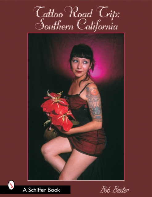 Tattoo Road Trip: Southern California Southern California