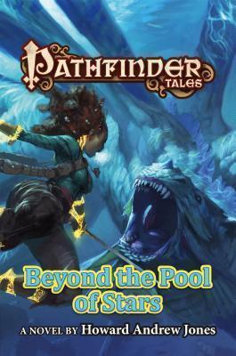 Beyond the Pool of Stars Pathfinder Tales
