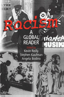 Racism: A Global Reader A Global Reader