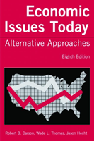 Economic Issues Today Alternative Approaches