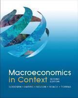 Macroeconomics in Context, 2nd Edition 