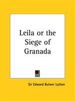 Leila or the Siege of Granada 