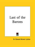Last of the Barons (1843) 