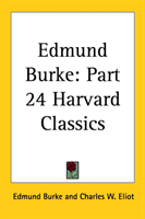 Edmund Burke Vol. 24 Harvard Classics (1909