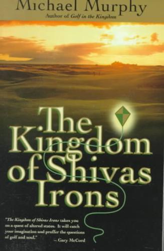 Kingdom of Shivas Irons A Novel