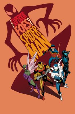 Superior Foes Of Spider-man Omnibus 