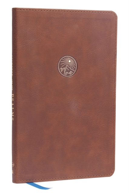 Spurgeon and the Psalms: The Book of Psalms with Devotions from Charles Spurgeon (NKJV, Brown Leathersoft, Comfort Print) 